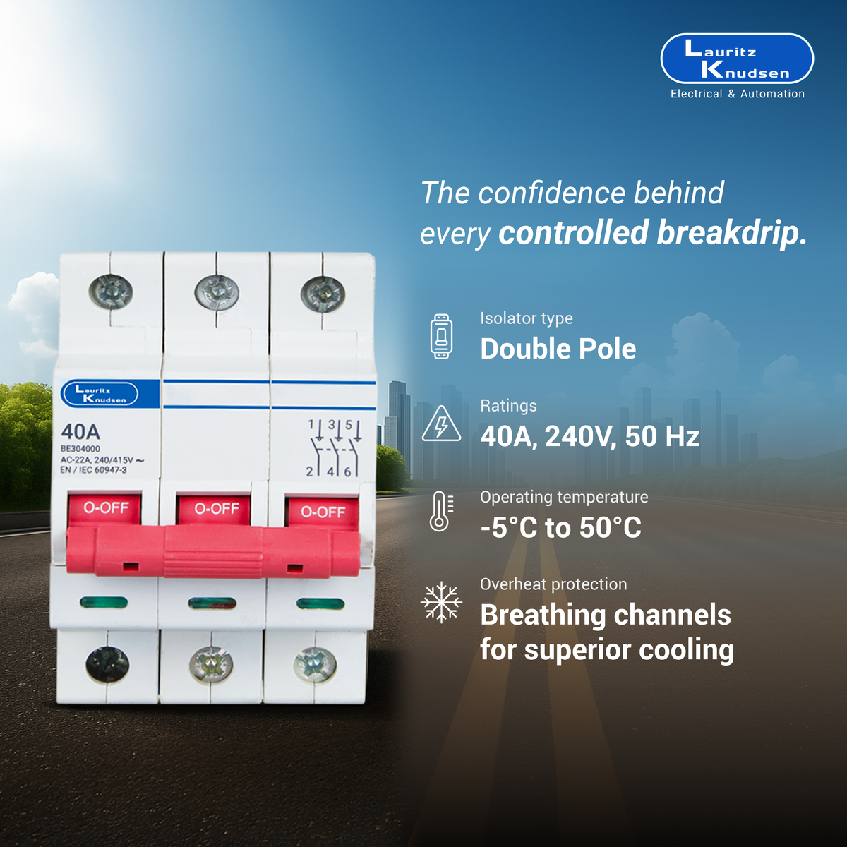 Lauritz Knudsen Isolator, 40A | 3 Pole | Higher Life | 415V AC | CE Marked
