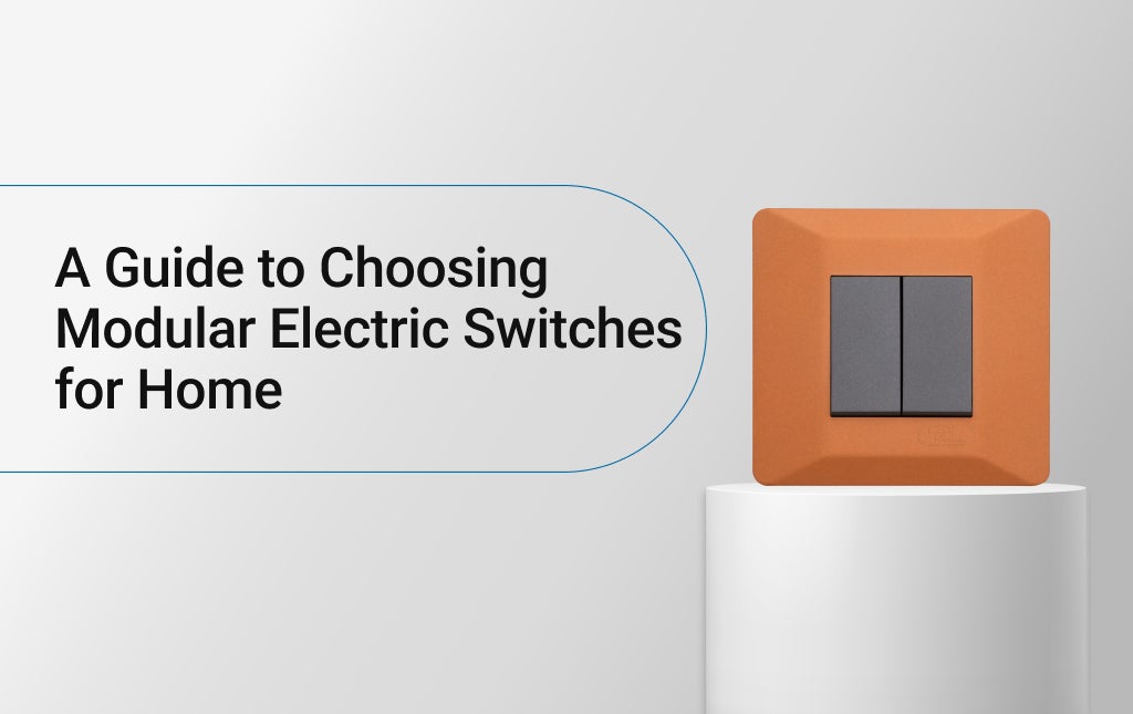 A Guide to Choosing Modular Electric Switches for Home