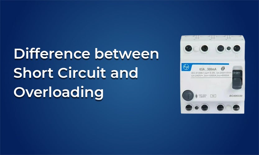 Difference between Short Circuit and Overloading