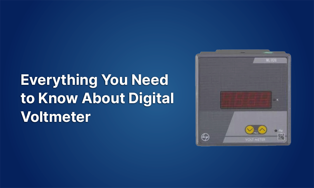 Everything You Need to Know About Digital Voltmeter