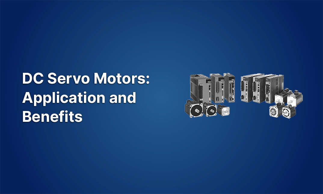 DC Servo Motors: Application and Benefits!