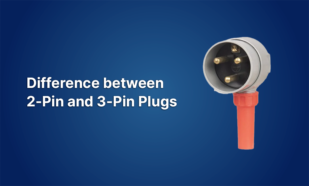 2-Pin vs. 3-Pin Plugs: Understanding the Differences