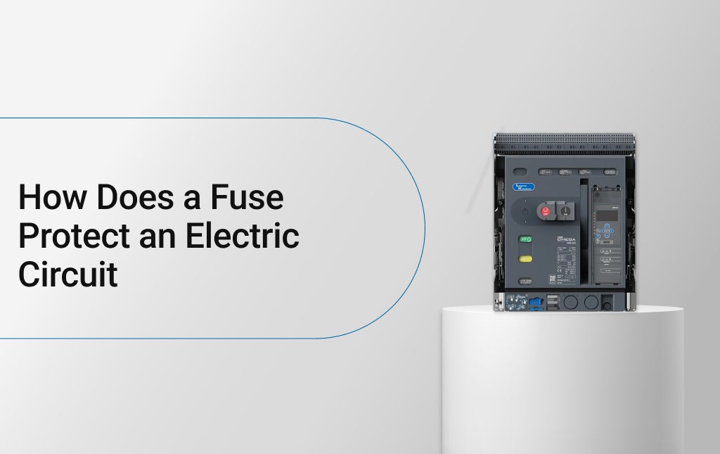 How Does a Fuse Protect an Electric Circuit