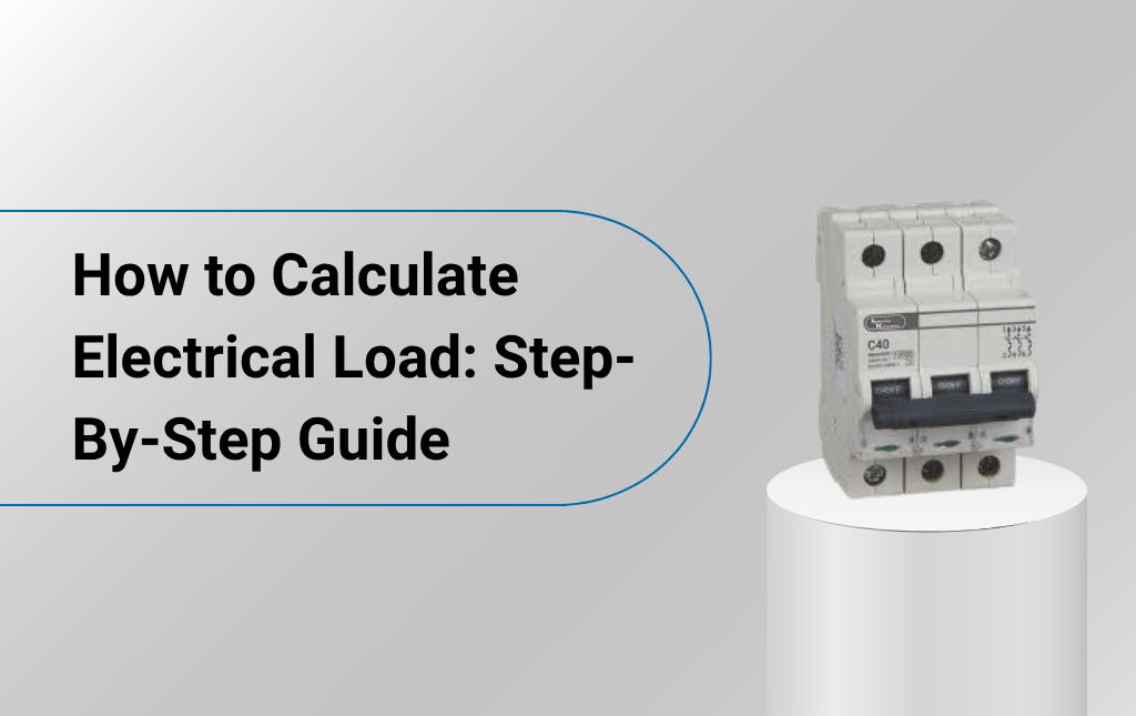 How to Calculate Electrical Load: Step-By-Step Guide 