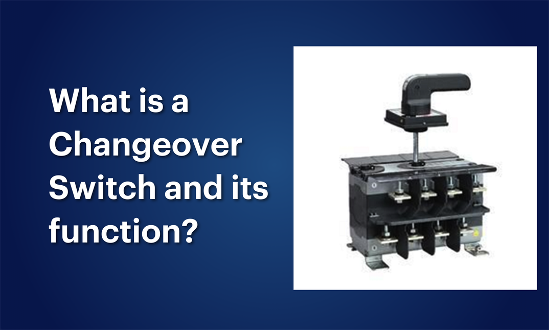 What is a Changeover Switch and Its Function? | Lauritz Knudsen Smartshop