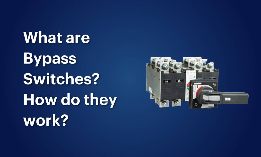 What are Bypass Switches? How do they work?