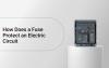 How Does a Fuse Protect an Electric Circuit