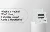 What is a Neutral Wire? Uses, Function, Colour Code & Importance