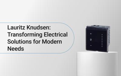 Lauritz Knudsen: Transforming Electrical Solutions for Modern Needs