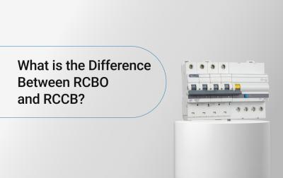 What is the Difference Between RCBO and RCCB?