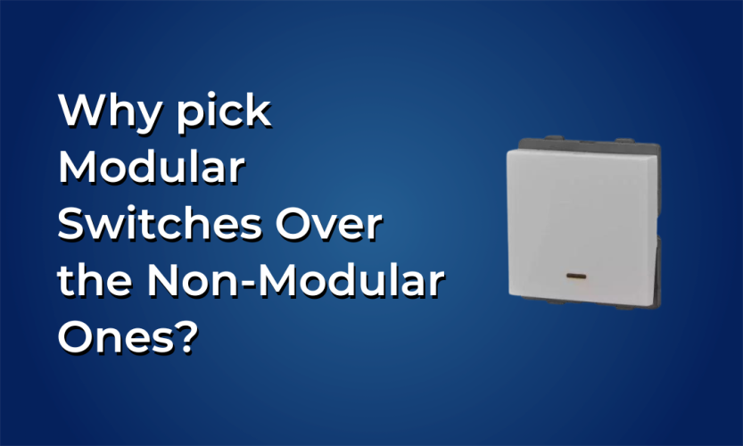 Why Should You Pick Modular Switches Over the Non-Modular Ones?