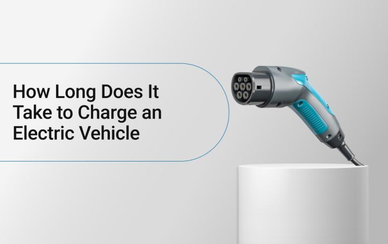 How Long Does It Take to Charge an Electric Vehicle? 