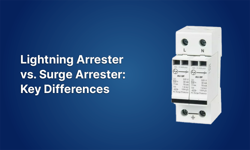 Lightning Arrester vs. Surge Arrester: Key Differences!