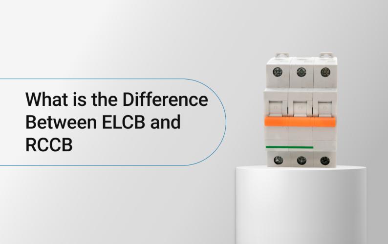 What is the Difference Between ELCB and RCCB 