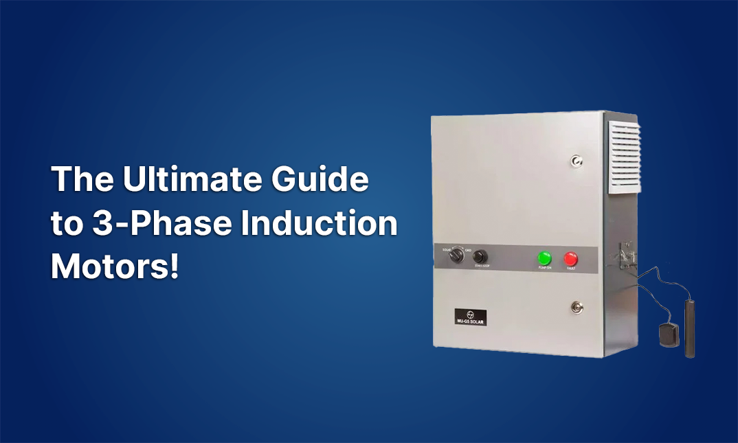 The Ultimate Guide to 3-Phase Induction Motors!