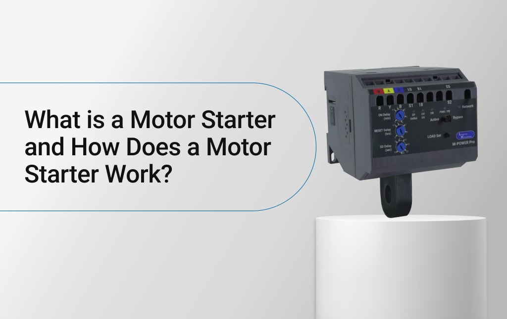 What is a Motor Starter and How Does a Motor Starter Work?
