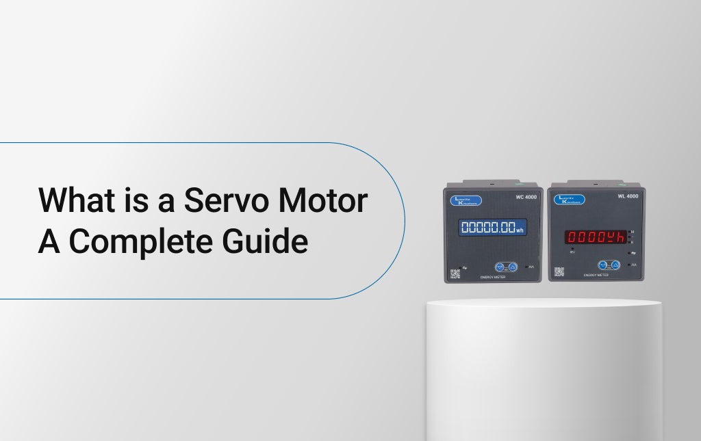 What is a Servo Motor? A Complete Guide