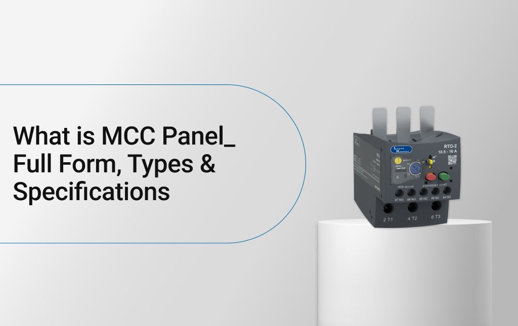 What is MCC Panel? Full Form, Types & Specifications